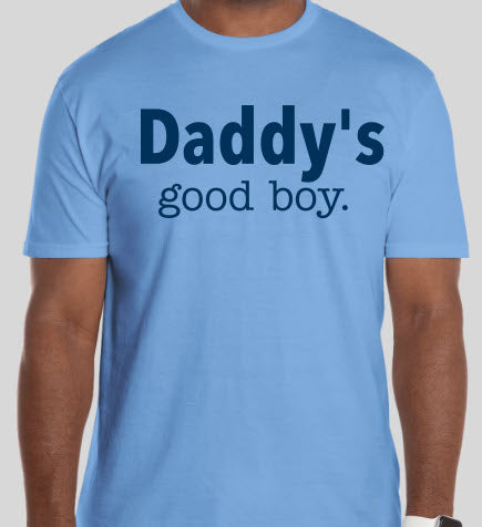 Daddy's Good Boy