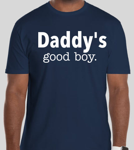 Daddy's Good Boy