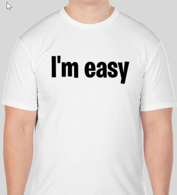 I'm Easy